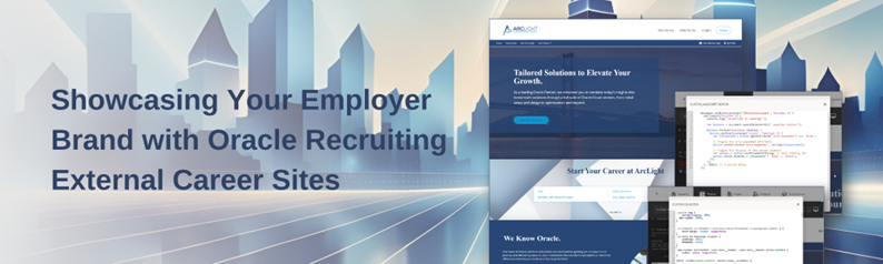 Showcasing Your Employer Brand with Oracle Recruiting External Career Sites